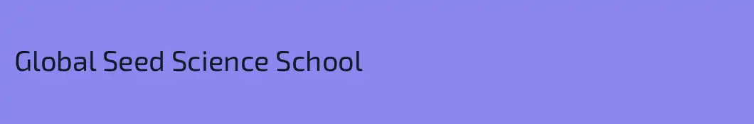Global Seed Science School